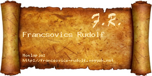 Francsovics Rudolf névjegykártya